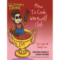 How To Cook Werewolf Chili