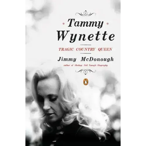 Tammy Wynette: Tragic Country Queen