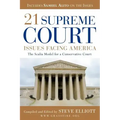 21 Supreme Court Issues Facing America
