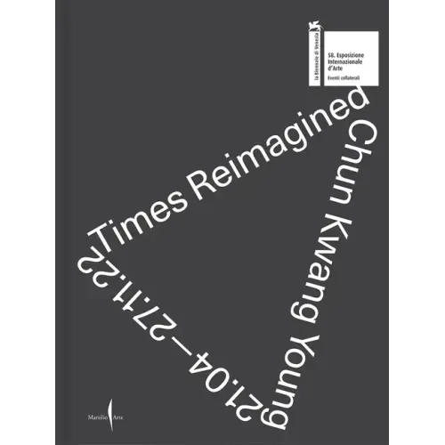 Chun Kwang Young: Times Reimagined