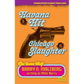 Lone Wolf #5: Havana Hit / Lone Wolf #6: Chicago Slaughter
