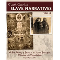 The North Carolina Slave Narratives, Volume 2 J-Z: A Folk History Of Slavery in the United States From Interviews With Former Slaves