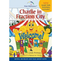 Charlie in Fraction City: Children's Instructional Story: A Math-Infused Story about understanding fractions as part of a whole. Child-friendly