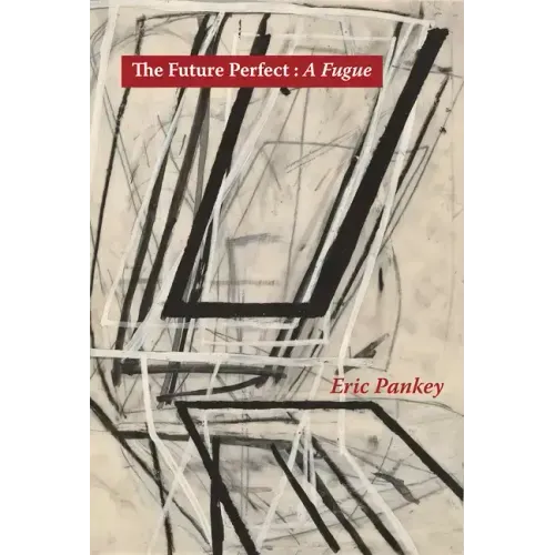 The Future Perfect: A Fugue