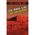 The Mars Girl & As Big as the Ritz (ARC Doubles)