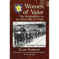 Women of Valor: The Rochambelles on the World War II Front, Rev. Ed.