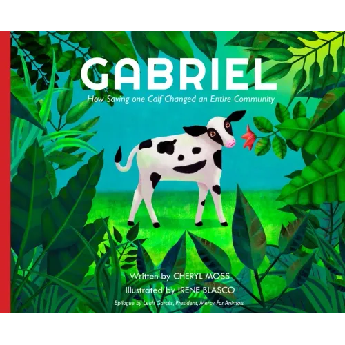 Gabriel: How Saving One Calf Changed an Entire Community