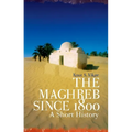 The Maghreb Since 1800