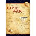 Civil War!: A Missing Piece of the Puzzle Northeast Arkansas 1861-1874