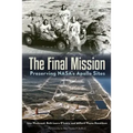 The Final Mission: Preserving Nasa's Apollo Sites