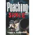 Poaching Spree
