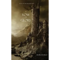 A Vow of Glory