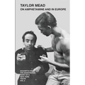 Taylor Mead on Amphetamine and in Europe: Excerpts from the Anonymous Diary of a New York Youth