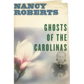 Ghosts of the Carolinas