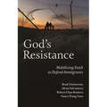 God's Resistance: Mobilizing Faith to Defend Immigrants