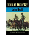 Trails of Yesterday