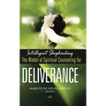 Intelligent Shepherding: The Model of Spiritual Counseling for Deliverance