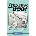 The Library's Secret: A Hidden Adventure