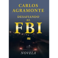 Desafiando al FBI