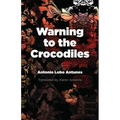 Warning to the Crocodiles