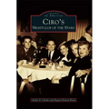Ciro's: Nightclub of the Stars