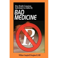 Bad Medicine