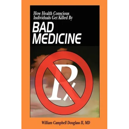 Bad Medicine