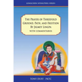 The Prayer of Threefold Ground, Path, and Fruition by Jigmey Lingpa with commentaries