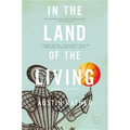 In the Land of the Living