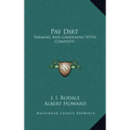 Pay Dirt: Farming and Gardening with Composts