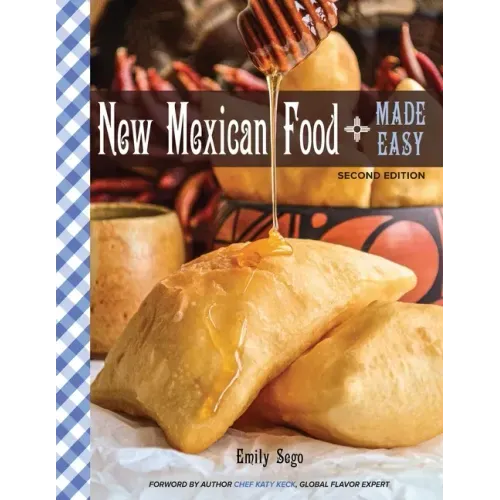 New Mexican Food Made Easy