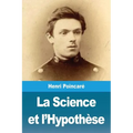La Science et l'Hypothèse