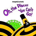 Oh, The Places You Can't Go!