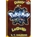 Diary of a Pokemon Go Legend: 3