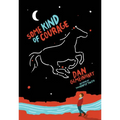 Some Kind of Courage