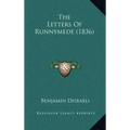 The Letters Of Runnymede (1836)