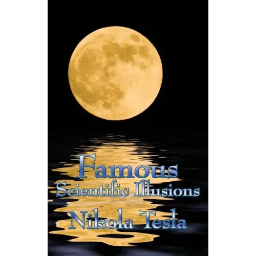 Famous Scientific Illusions