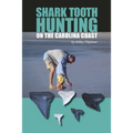 Shark Tooth Hunting on the Carolina Coast