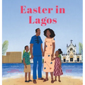 Easter in Lagos