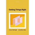 Getting Things Right: Fittingness, Reasons, and Value