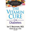 The Vitamin Cure for Diabetes