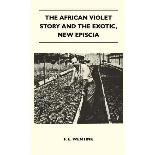 The African Violet Story And The Exotic, New Episcia