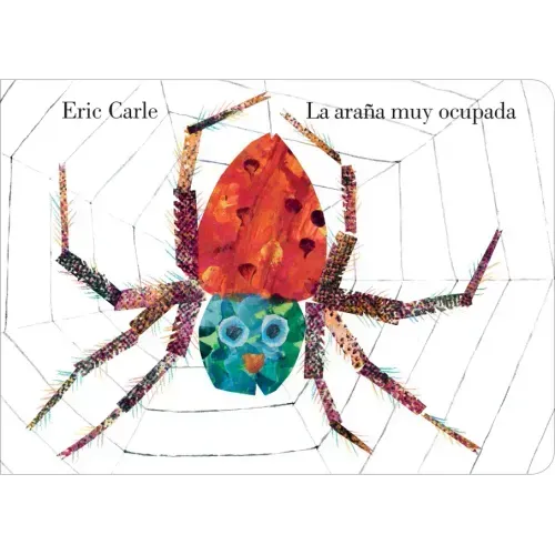 La Arana Muy Ocupada = Very Busy Spider