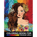 Coloring Book For Teenage Girls: Cute Designs and Detailed Drawings for Teens, Adults and Grown-ups - Fun Creative Arts & Craft Activity - Zendoodle R