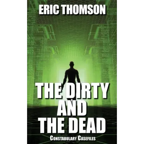 The Dirty and the Dead