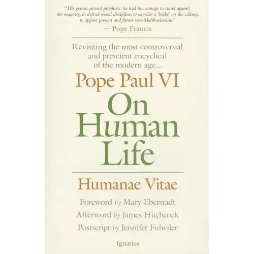 On Human Life: Humanae Vitae