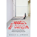 Death by Cubicle: Recovery from Burnout Without Quitting Your Job