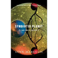 Symbiotic Planet: A New Look at Evolution