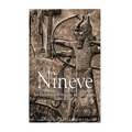 Nínive: la historia y el legado de la antigua capital asiria
