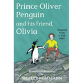 Prince Oliver Penguin and his Friend, Olivia